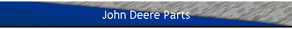 John Deere Parts